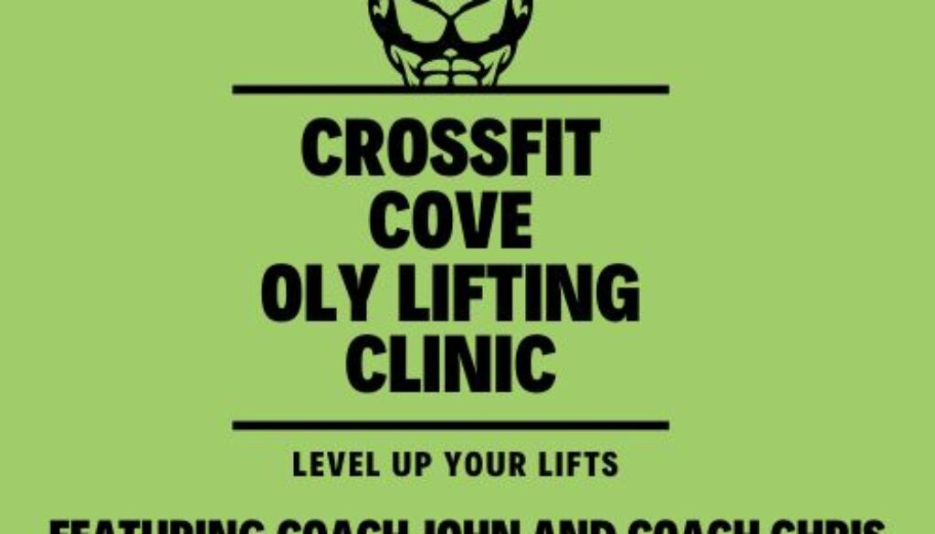 Two Olympic Lifting Clinics with Coach John and Coach Chris! 