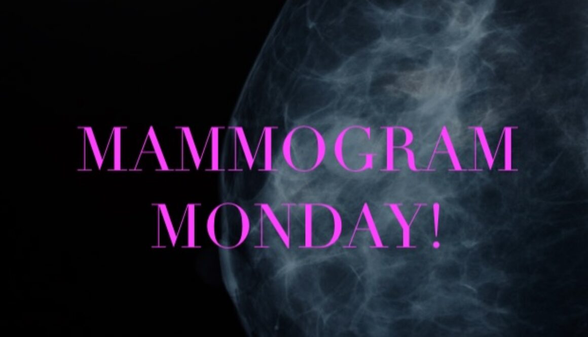 Mammogram Monday